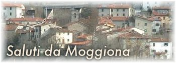 Saluti da Moggiona